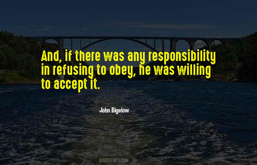 Accept Responsibility Quotes #352202