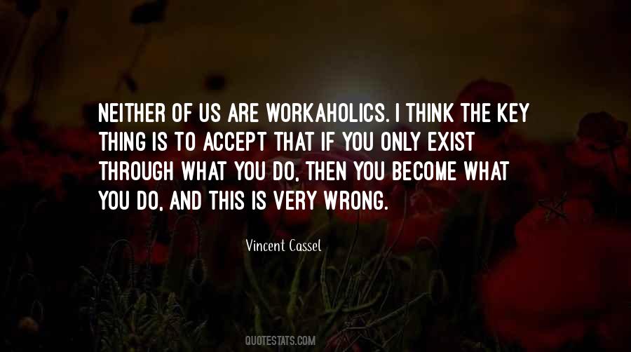 Accept That You're Wrong Quotes #1562750