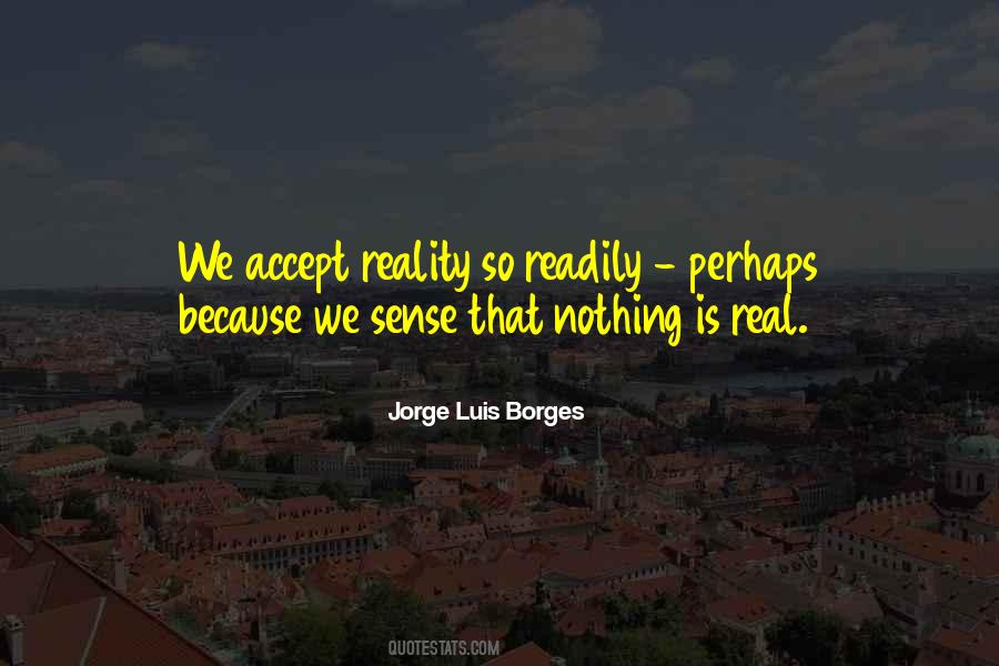 Accept The Real Me Quotes #569586