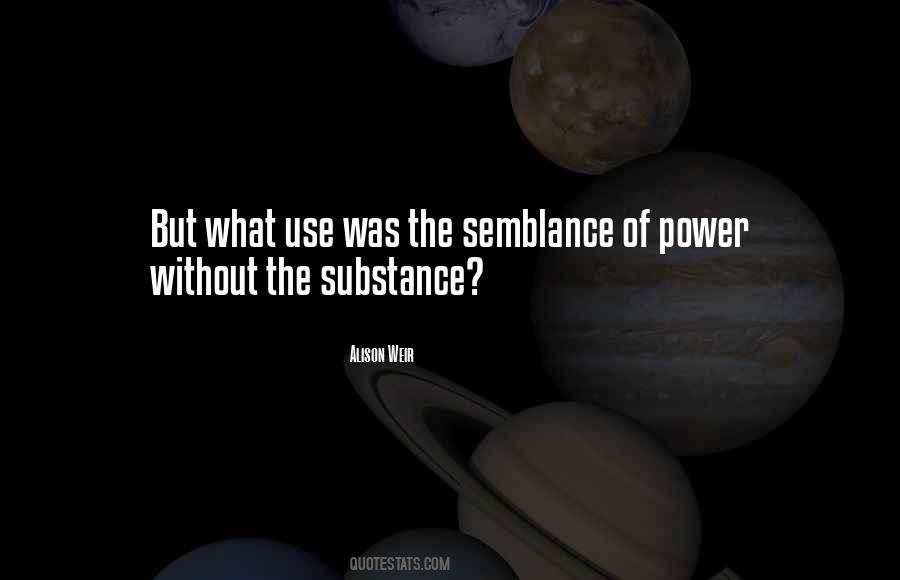 Semblance Of Power Quotes #1613669