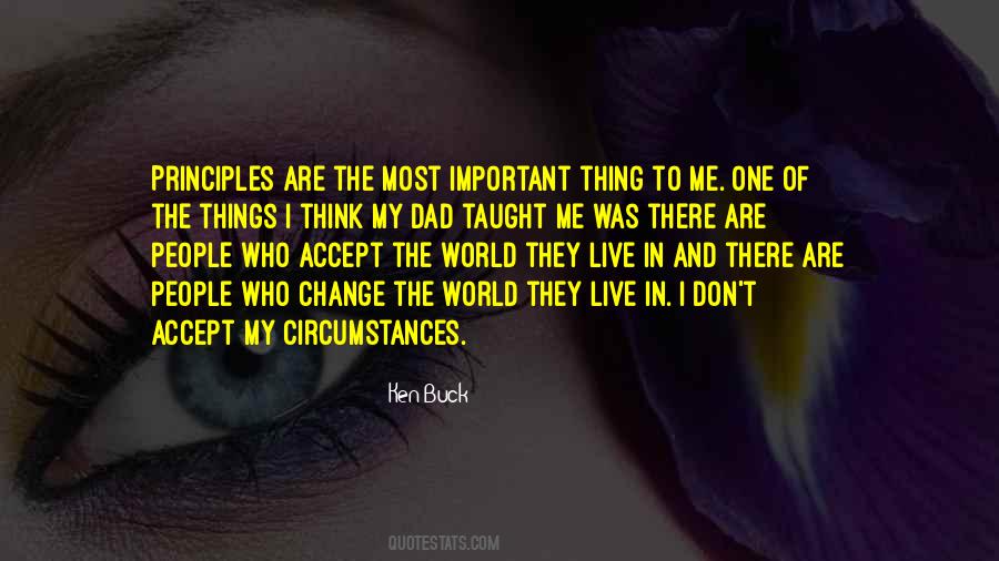 Accept Things You Cannot Change Quotes #1104477