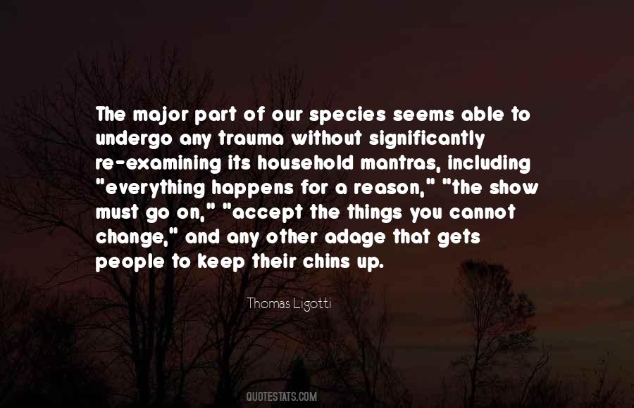 Accept Things You Cannot Change Quotes #122758