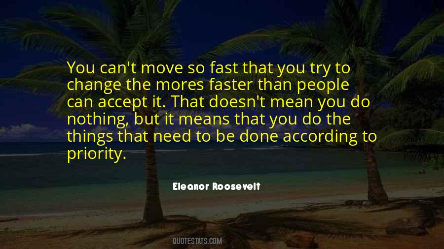 Accept Things You Cannot Change Quotes #395243