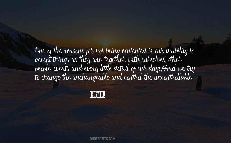 Accept Things You Cannot Change Quotes #845944