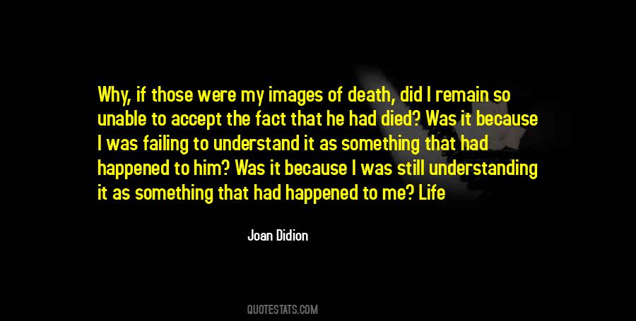 Accept What Happened Quotes #1457861