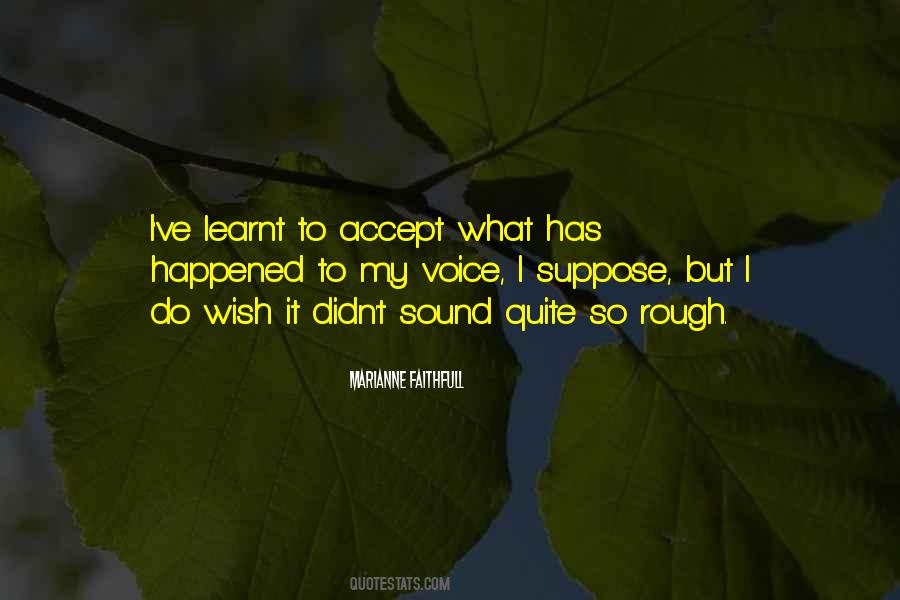 Accept What Happened Quotes #1853223