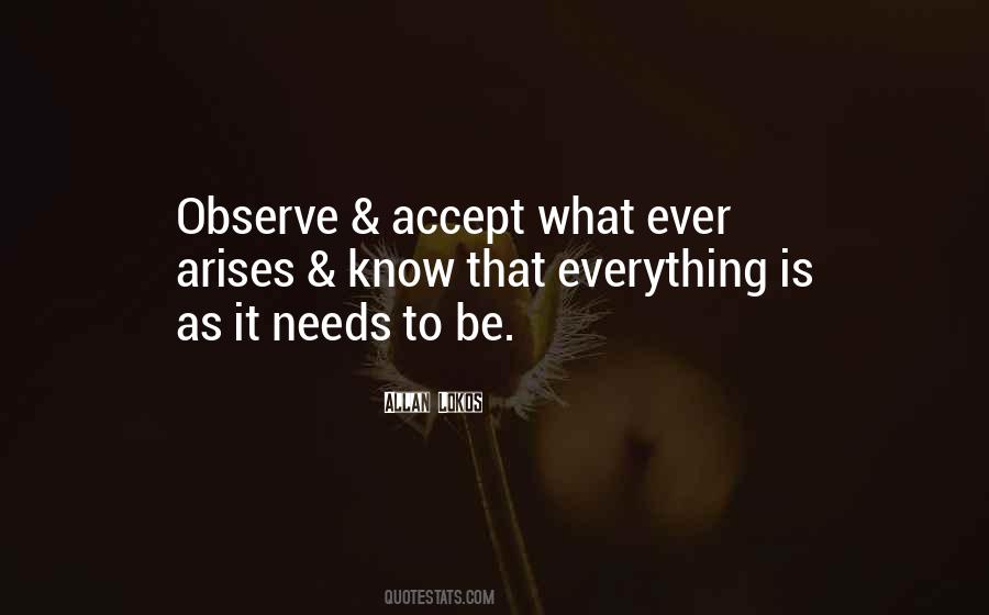 Accept What It Is Quotes #149401