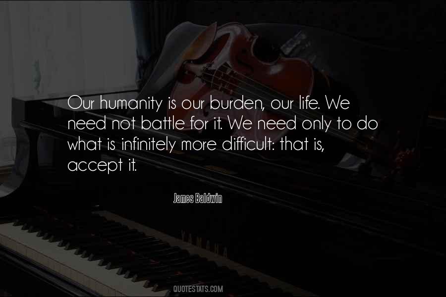 Accept What It Is Quotes #535983