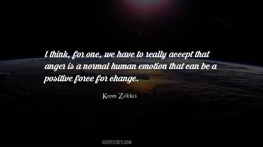 Accept What You Cannot Change Quotes #133505