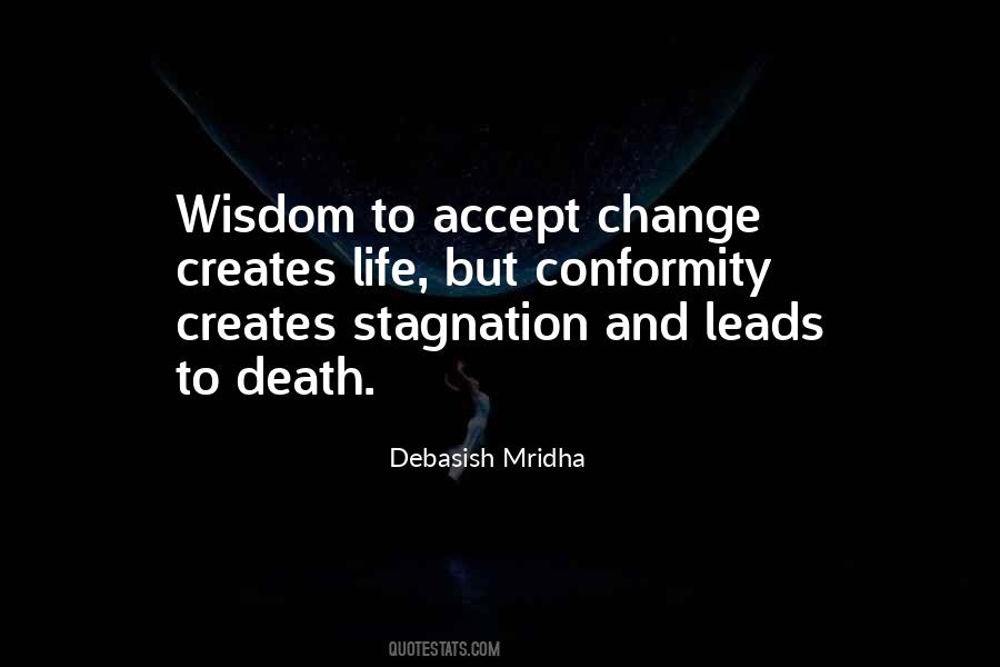 Accept What You Cannot Change Quotes #168565