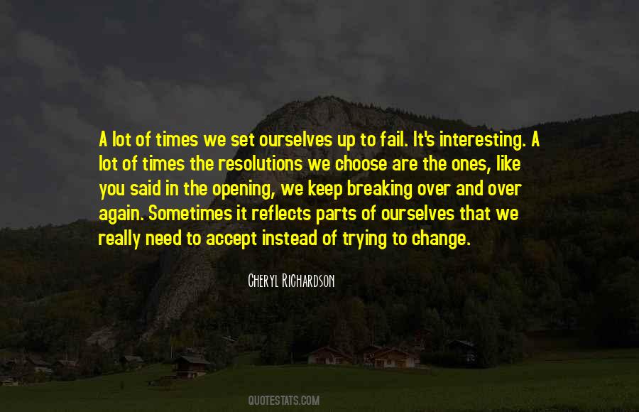 Accept What You Cannot Change Quotes #48886