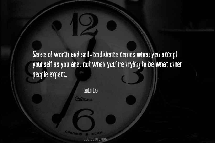 Accept Yourself As You Are Quotes #1223280