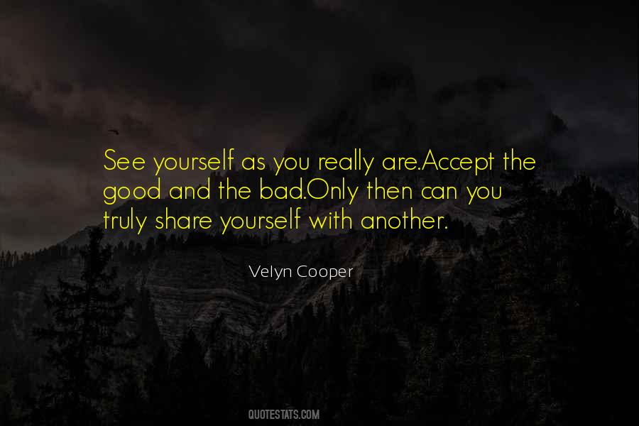 Accept Yourself As You Are Quotes #572567