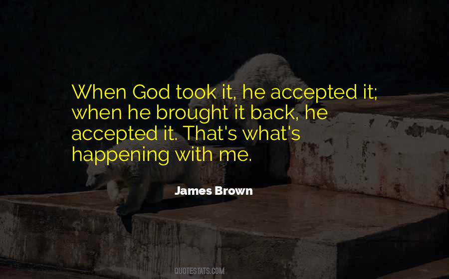 Accepted By God Quotes #925987