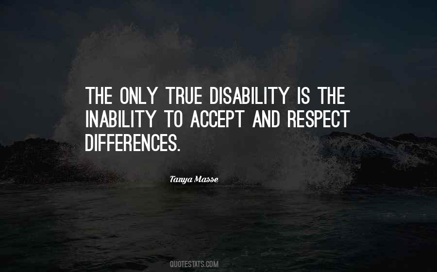 Accepting Disabilities Quotes #1440212