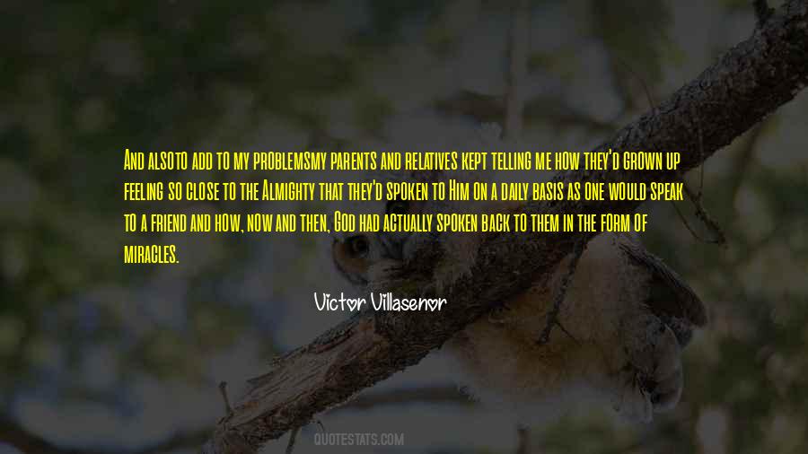Villasenor Quotes #1093010