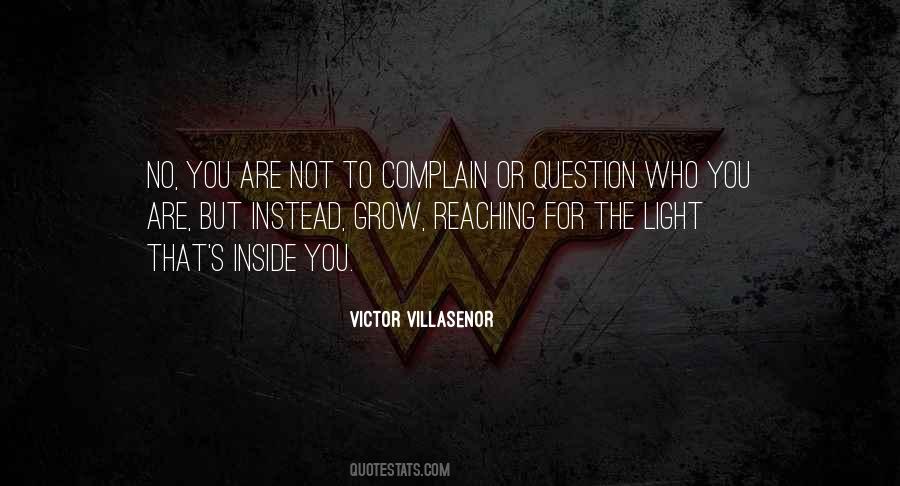Villasenor Quotes #1207811