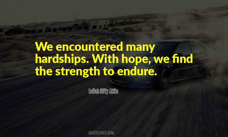 Endure Hardships Quotes #1873237