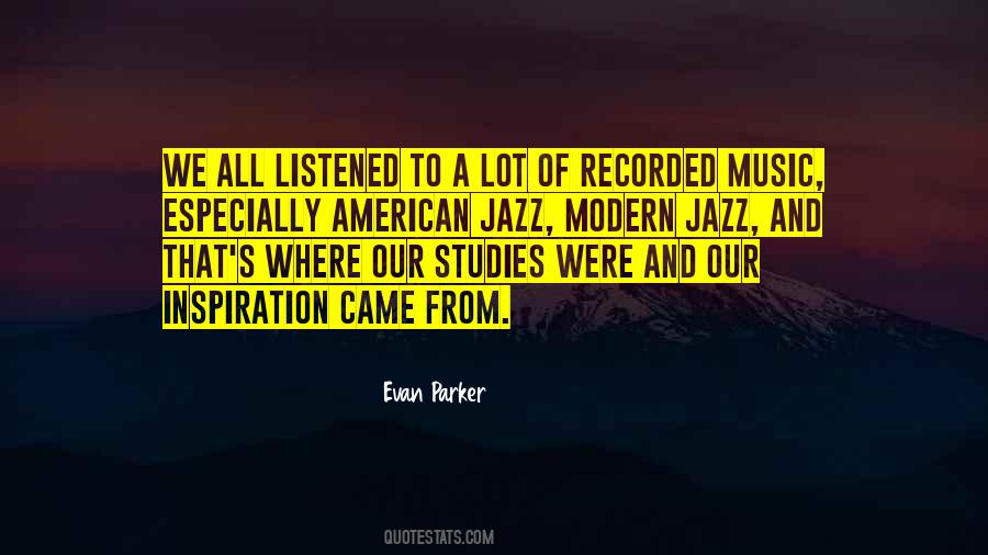 Music Inspiration Quotes #1154173