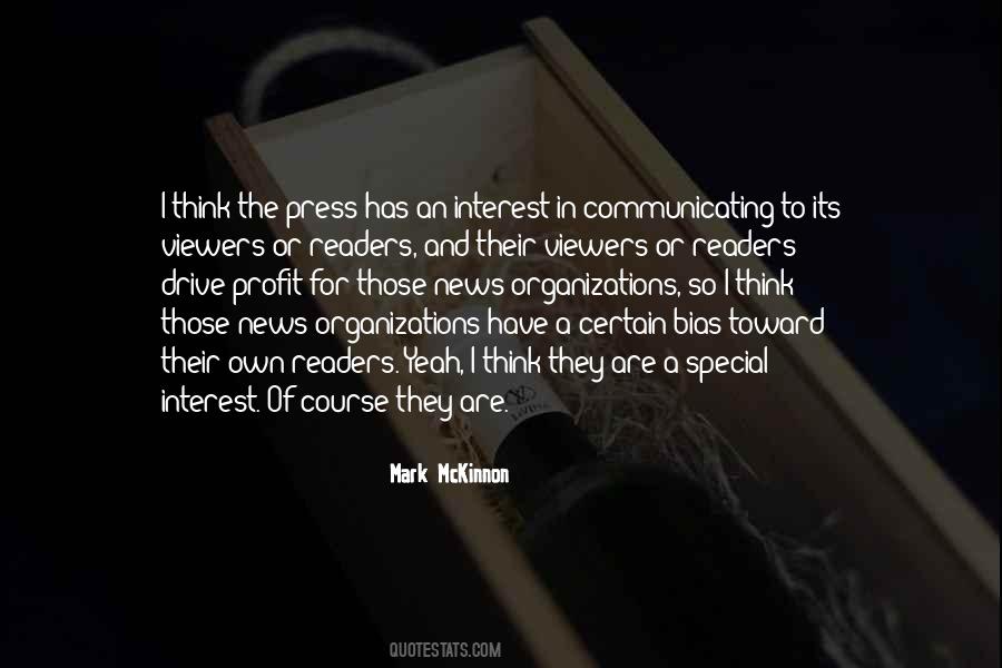 Quotes About News Bias #1018784