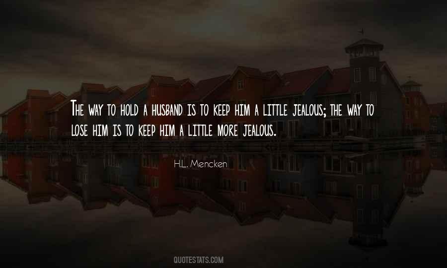 Jealous Husband Quotes #800875