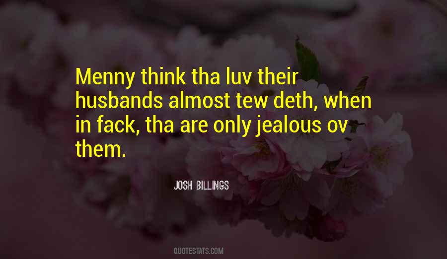 Jealous Husband Quotes #904448