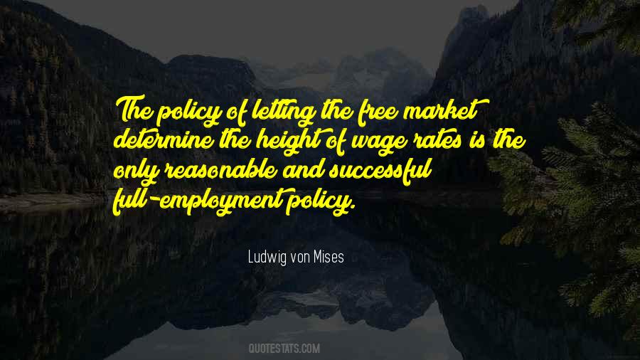 Von Mises Quotes #142421