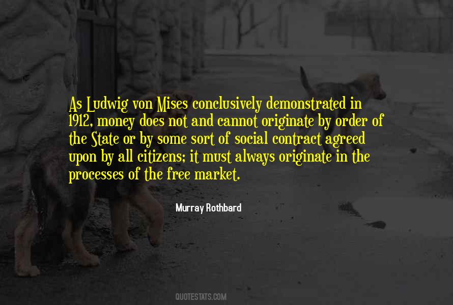 Von Mises Quotes #247657