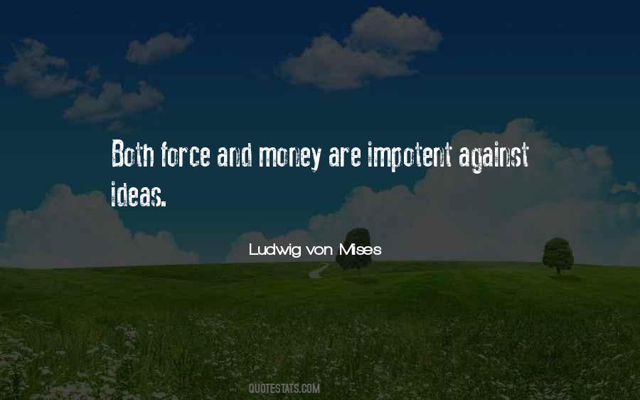 Von Mises Quotes #266828