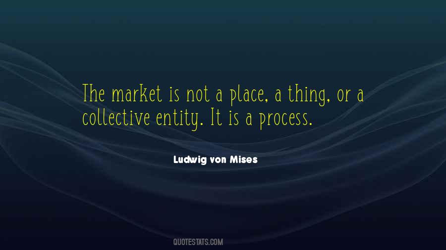 Von Mises Quotes #39513