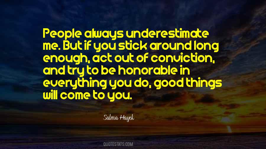 Be Honorable Quotes #1023872