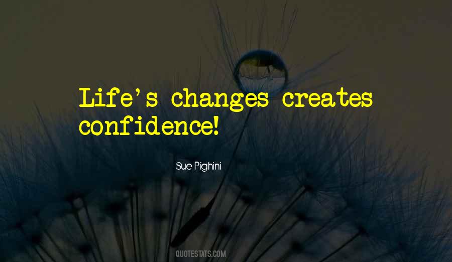 Life S Changes Quotes #154039