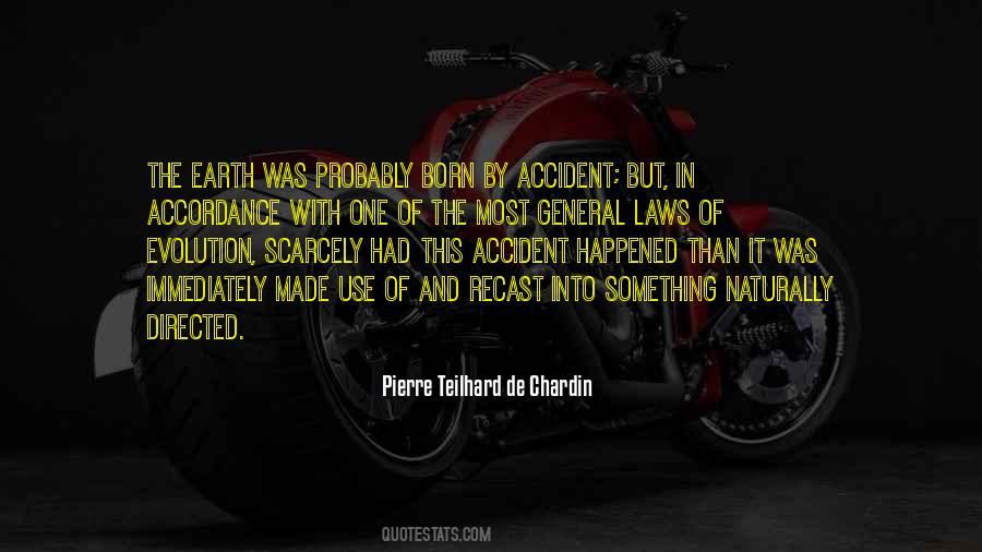 Accident Happened Quotes #635970