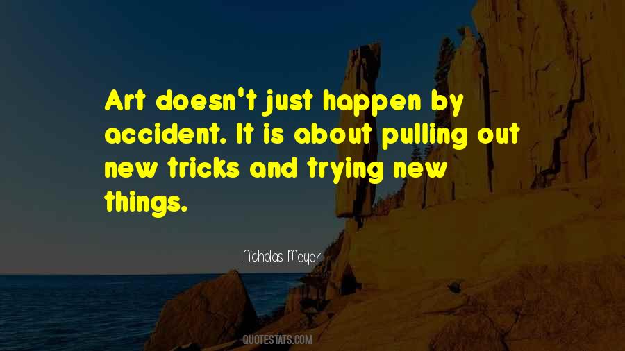 Accident Quotes #1707178