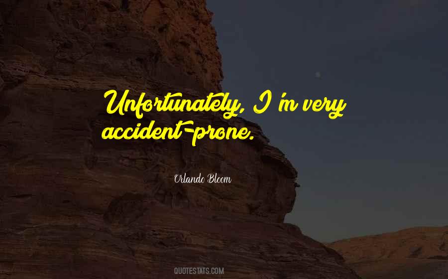 Accident Quotes #62974 Accident Quotes #62974