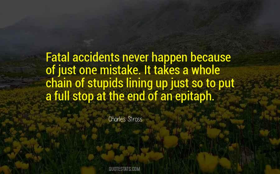Accidents Will Happen Quotes #1337419
