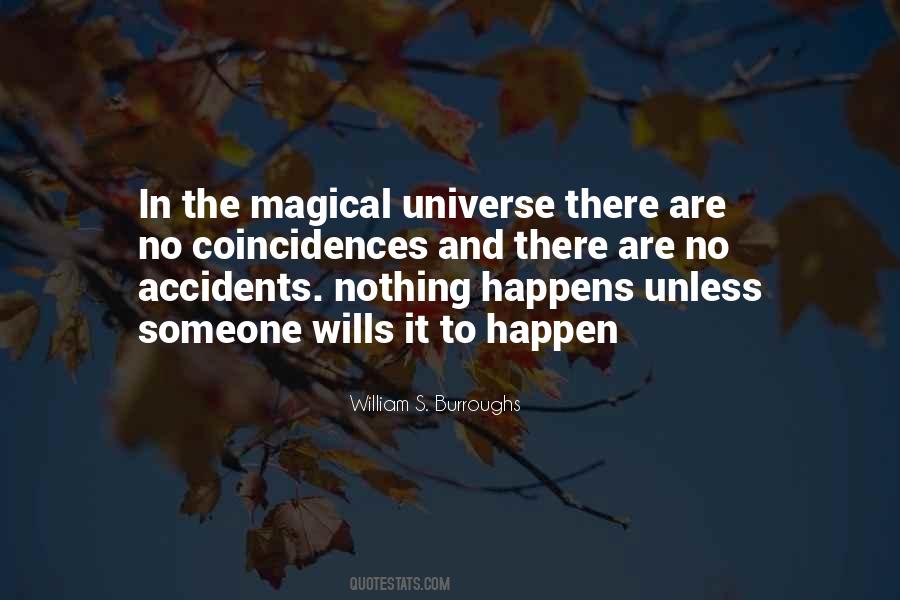 Accidents Will Happen Quotes #282542