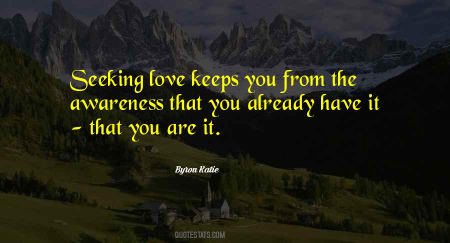 Love Awareness Quotes #655896