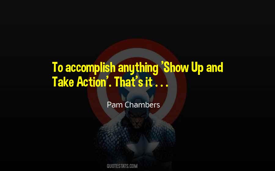 Accomplish Anything Quotes #692630