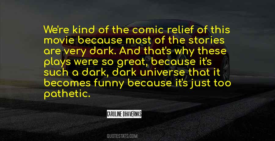 Dark Movie Quotes #1302525