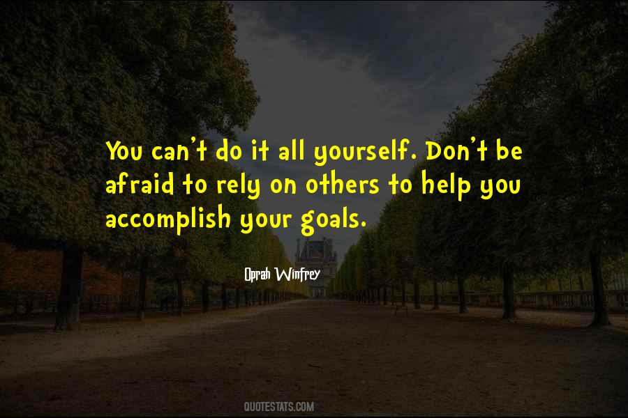 Accomplish My Goals Quotes #241964