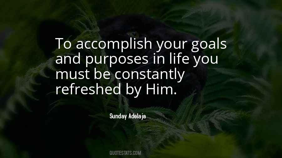 Accomplish My Goals Quotes #244593