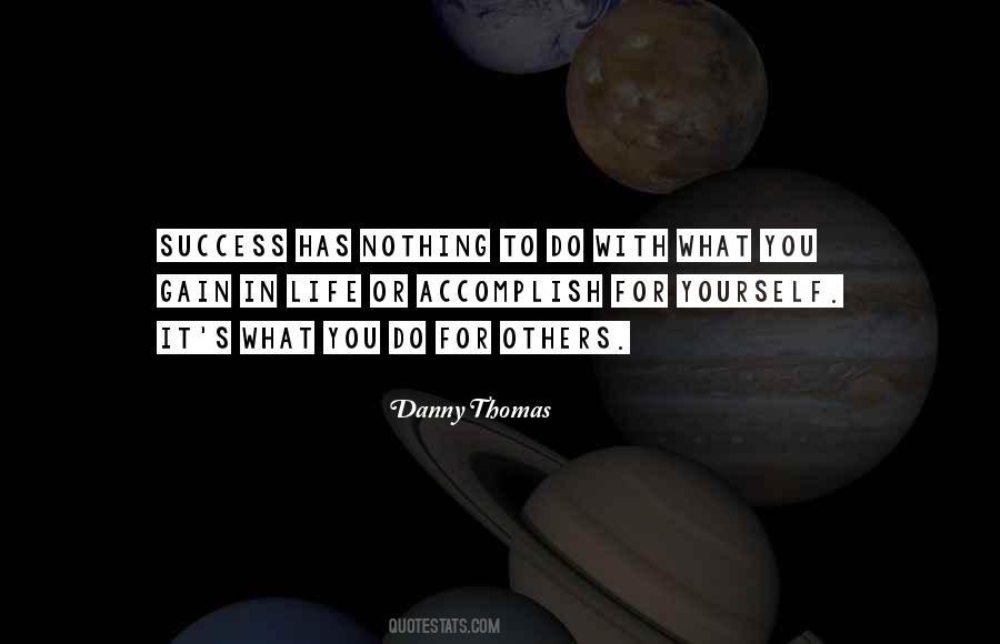 Accomplish Nothing Quotes #115134