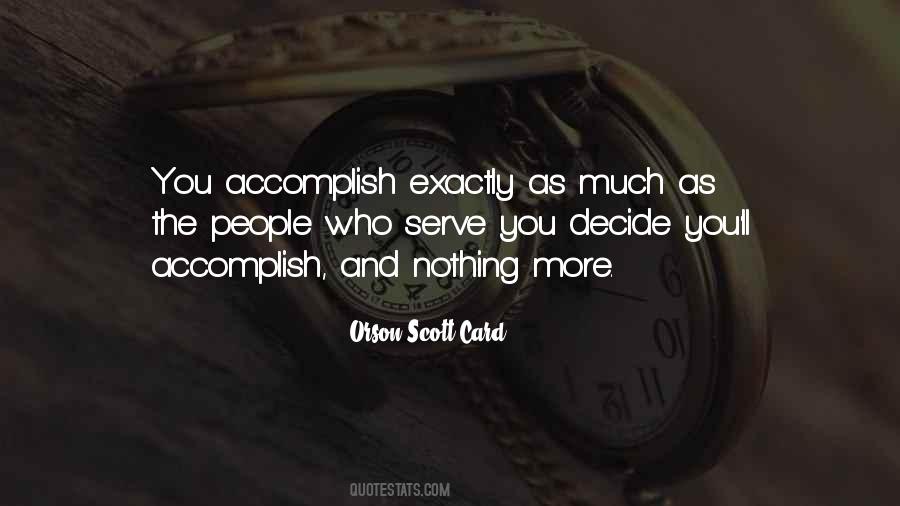Accomplish Nothing Quotes #720788