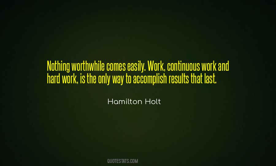 Accomplish Nothing Quotes #884773