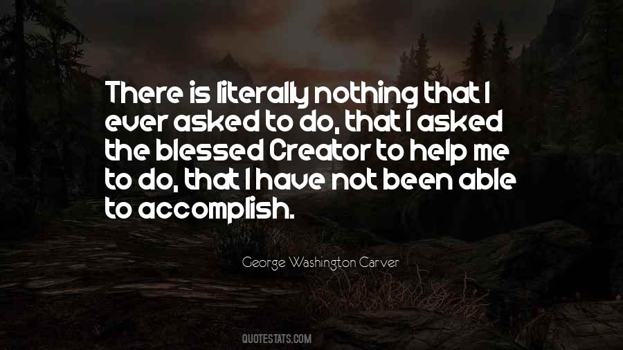 Accomplish Nothing Quotes #996320