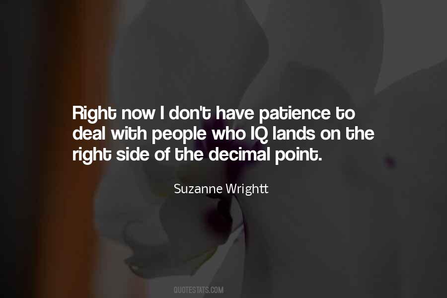 Patience With People Quotes #1336326