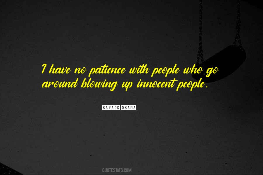 Patience With People Quotes #1649951