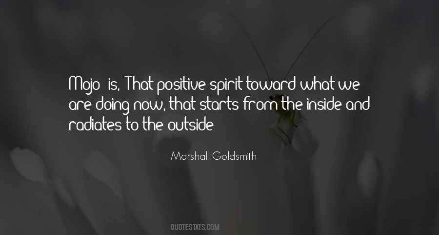 Positive Spirit Quotes #1830059