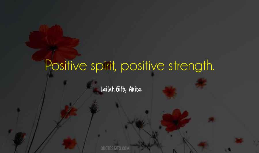 Positive Spirit Quotes #547816
